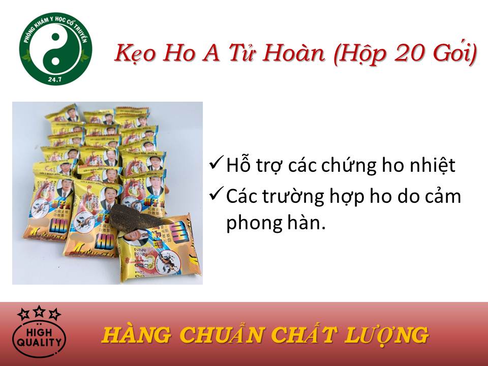 Kẹo ho a tử hoàn - các ch ứng ho nhiệt, các trường hợp ho do cảm phong hàn.
