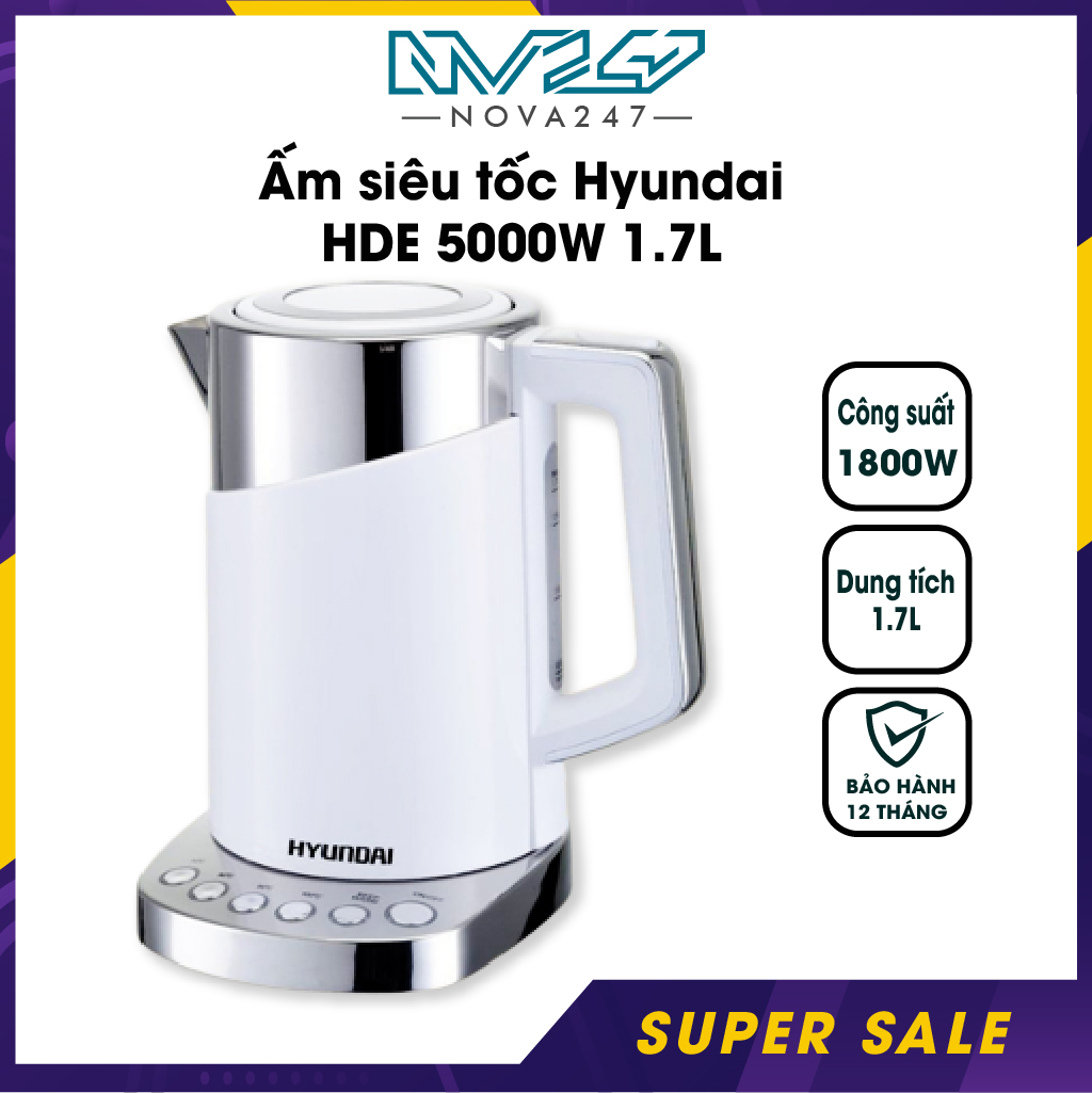 Ấm siêu tốc hyundai hde 5000w 1.7l bảo hành chính hãng 12 tháng