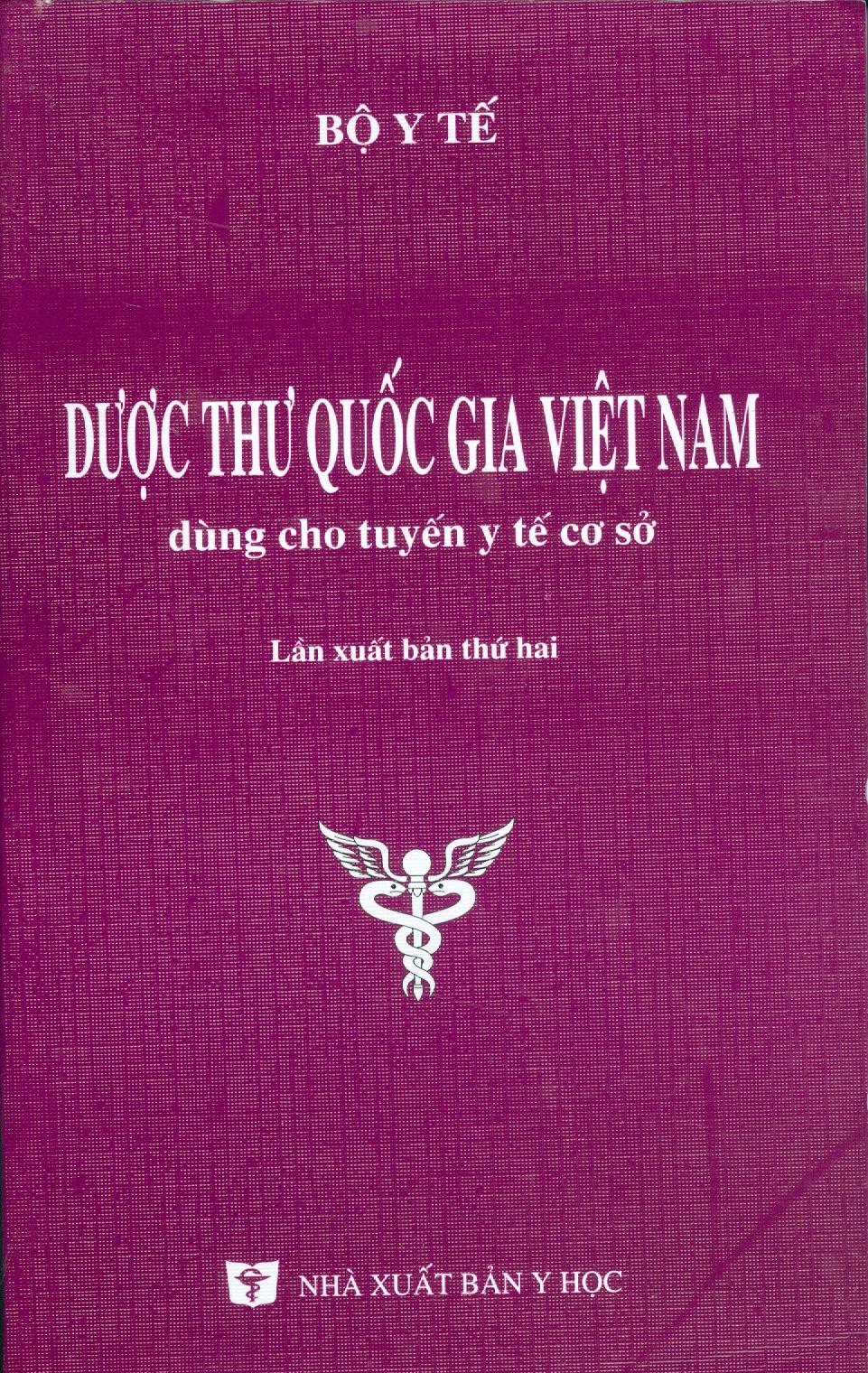 Dược thư quốc gia việt nam: dùng cho tuyến y tế cơ sở