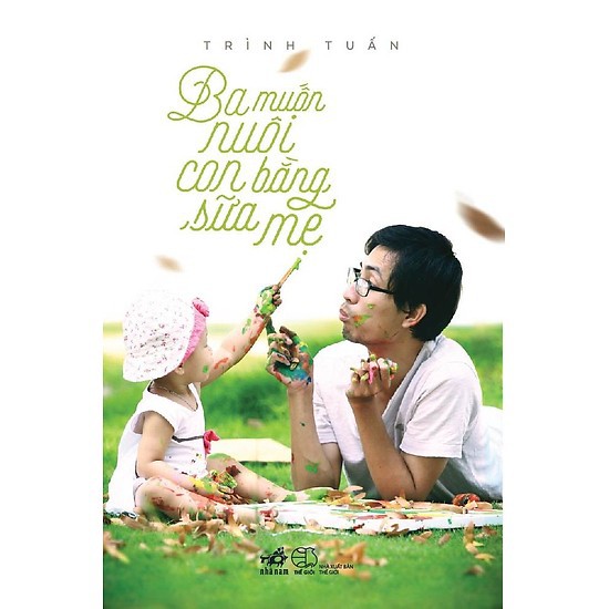 Sách - ba muốn nuôi con bằng sữa mẹ
