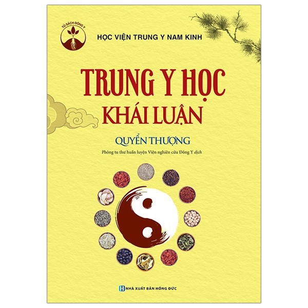 Nguyetlinhbook sách - trung y học khái luận - tác giả học viện trung y nam kinh.