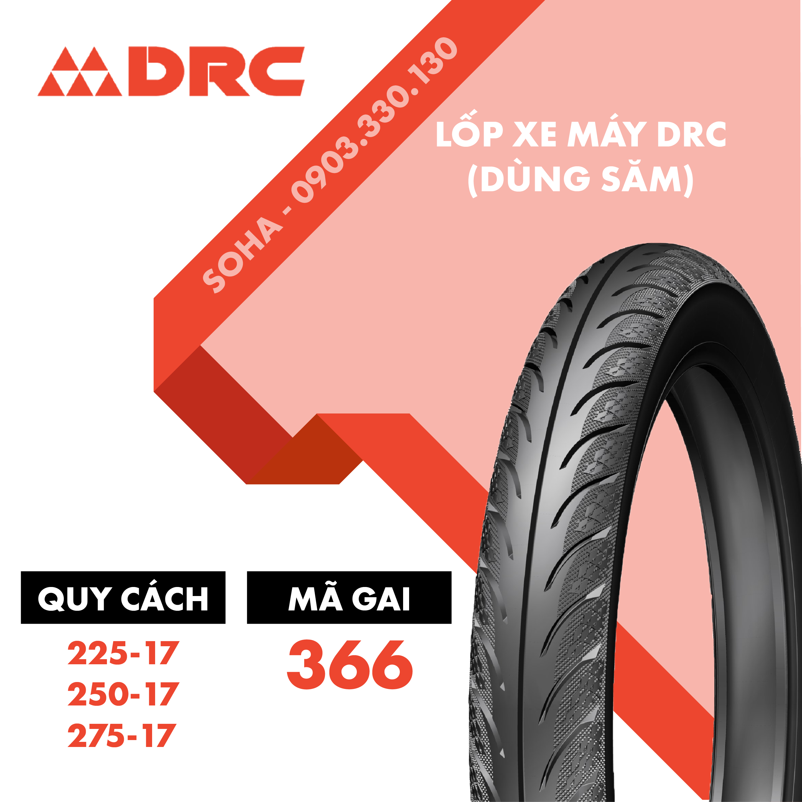 Lốp/vỏ sau  xe máy xài ruột 225, 250, 275 GAI 366 hãng DRC - công nghệ Nhật Bản