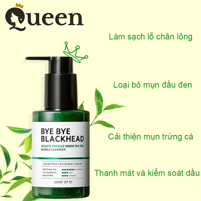 Sữa rửa mặt some by mi bye bye blackhead 30 days miracle green tea tox bubble cleanser 120g