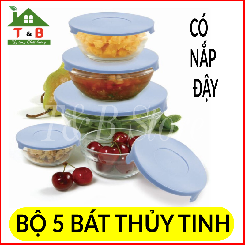 Bộ 5 bát thủy tinh nắp nhựa cao cấp, nhiều kích cỡ ,giữ nhiệt tốt, khó bể vỡ khi va đập