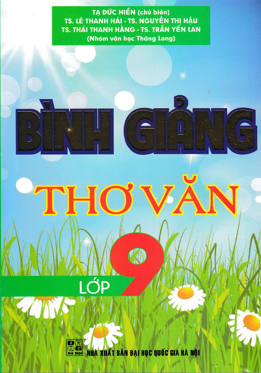 BÌNH GIẢNG THƠ VĂN LỚP 9