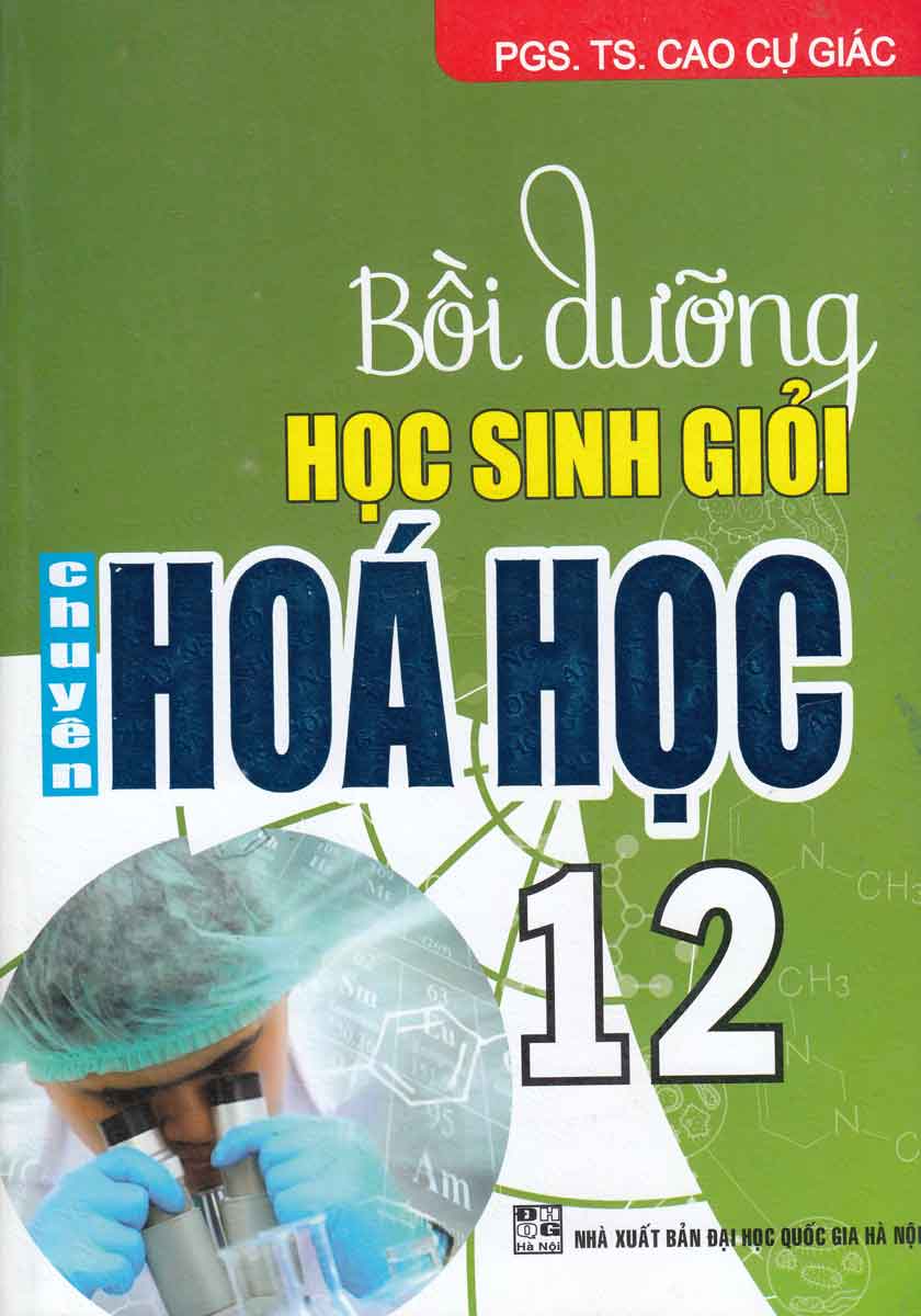 Bồi dưỡng học sinh giỏi chuyên hóa học 12