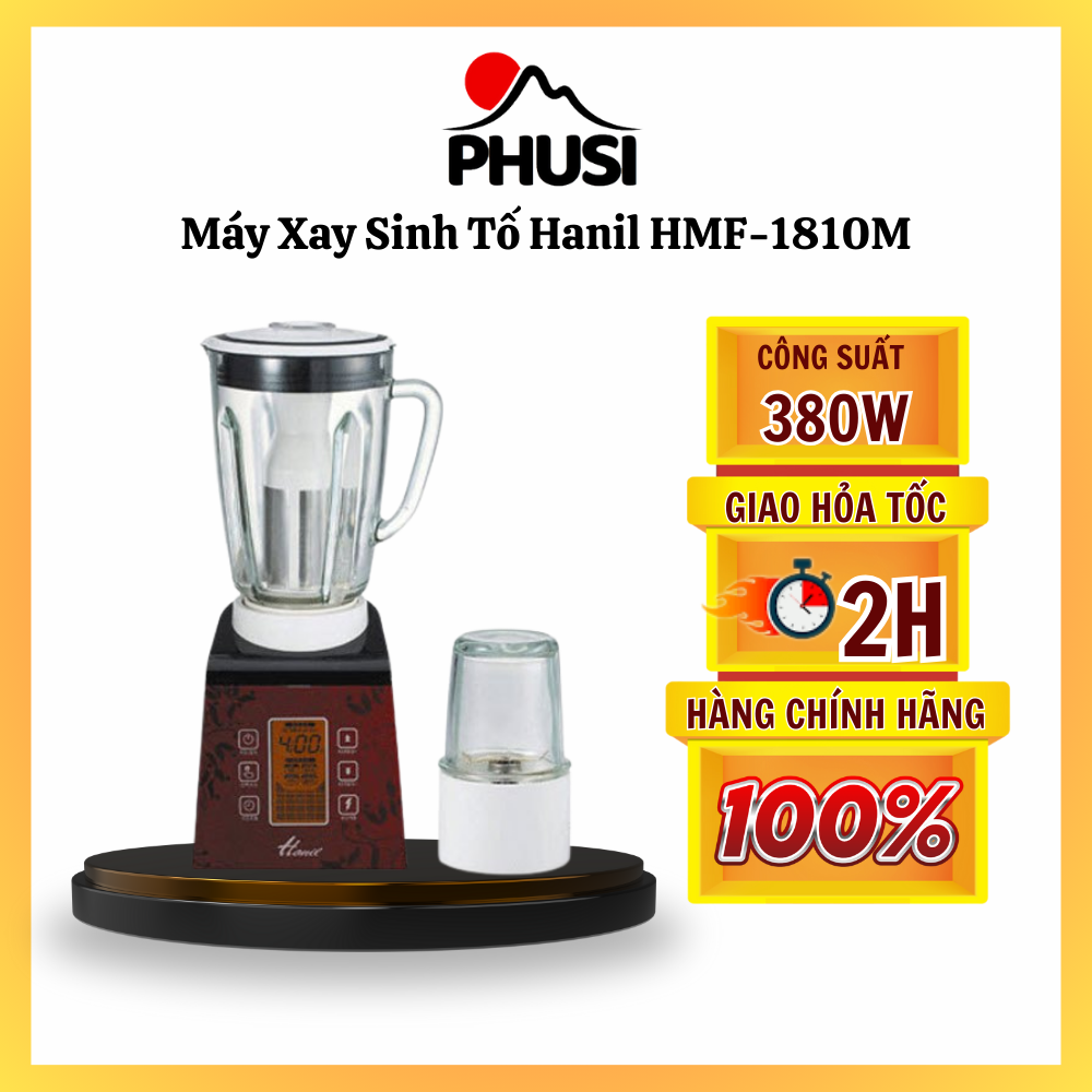 Máy xay sinh tố cảm ứng cối thủy tinh hanil hmf-1810m