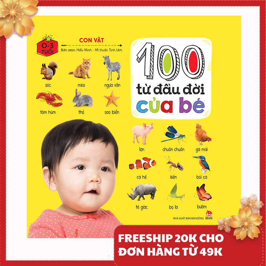 Sách cho bé - 100 từ đầu đời của bé: con vật
