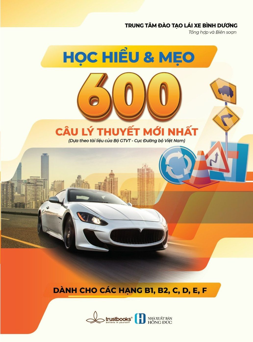 Quyển học mẹo 600 câu lý thuyết + bảng biển báo và phần mềm theo sách