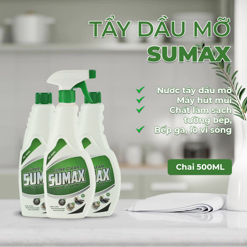 Nước Tẩy Dầu Mỡ Nhà Bếp SUMAX 500ml - Tẩy Máy Hút Mùi, Tường Bếp, Bếp Ga, Lò Vi Sóng