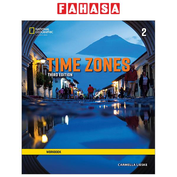 Fahasa - Time Zones 2 Workbook 3rd Edition