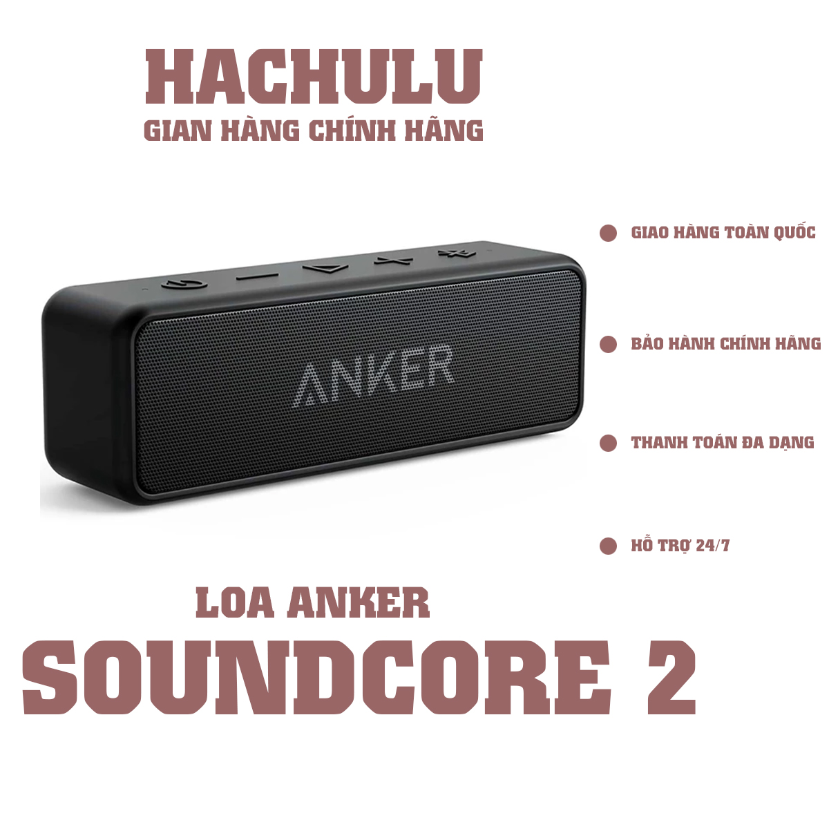 Loa Bluetooth Anker Soundcore 2 - A3106 công suất 12W Hàng chính hãng bh 18 tháng