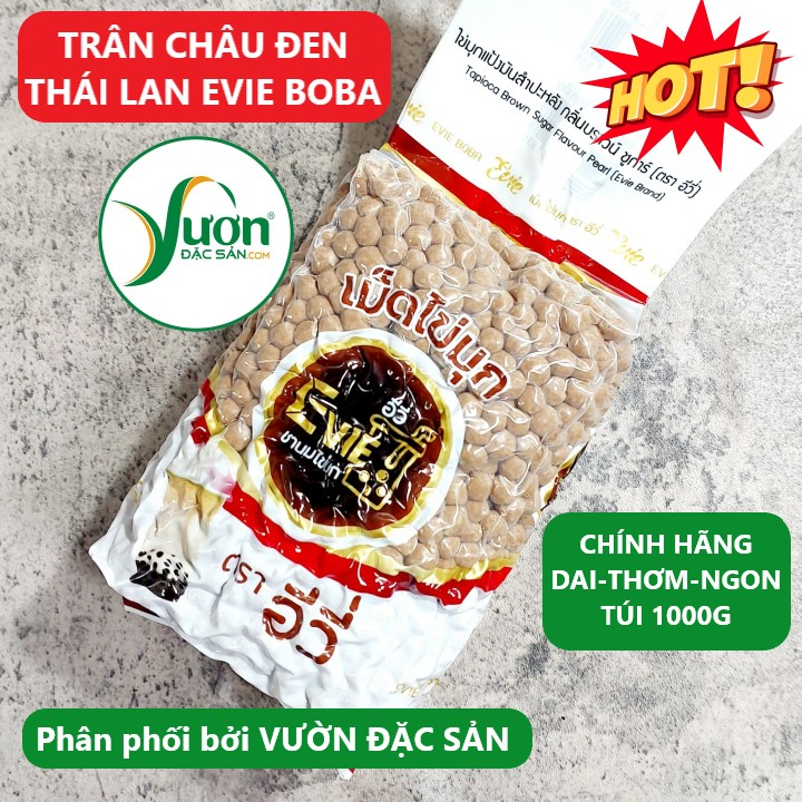 Trân châu đen EVIE BOBA Túi 1kg nhập khẩu chính hãng Thái Lan, làm bánh, trà, sữa sữa chua - Vườn Đặc Sản