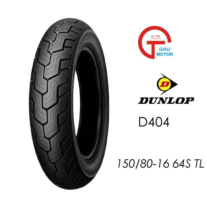 Lốp xe 150.80-16 D404 TL 71H  Bánh Sau Honda Rebel 300/500 DUNLOP
