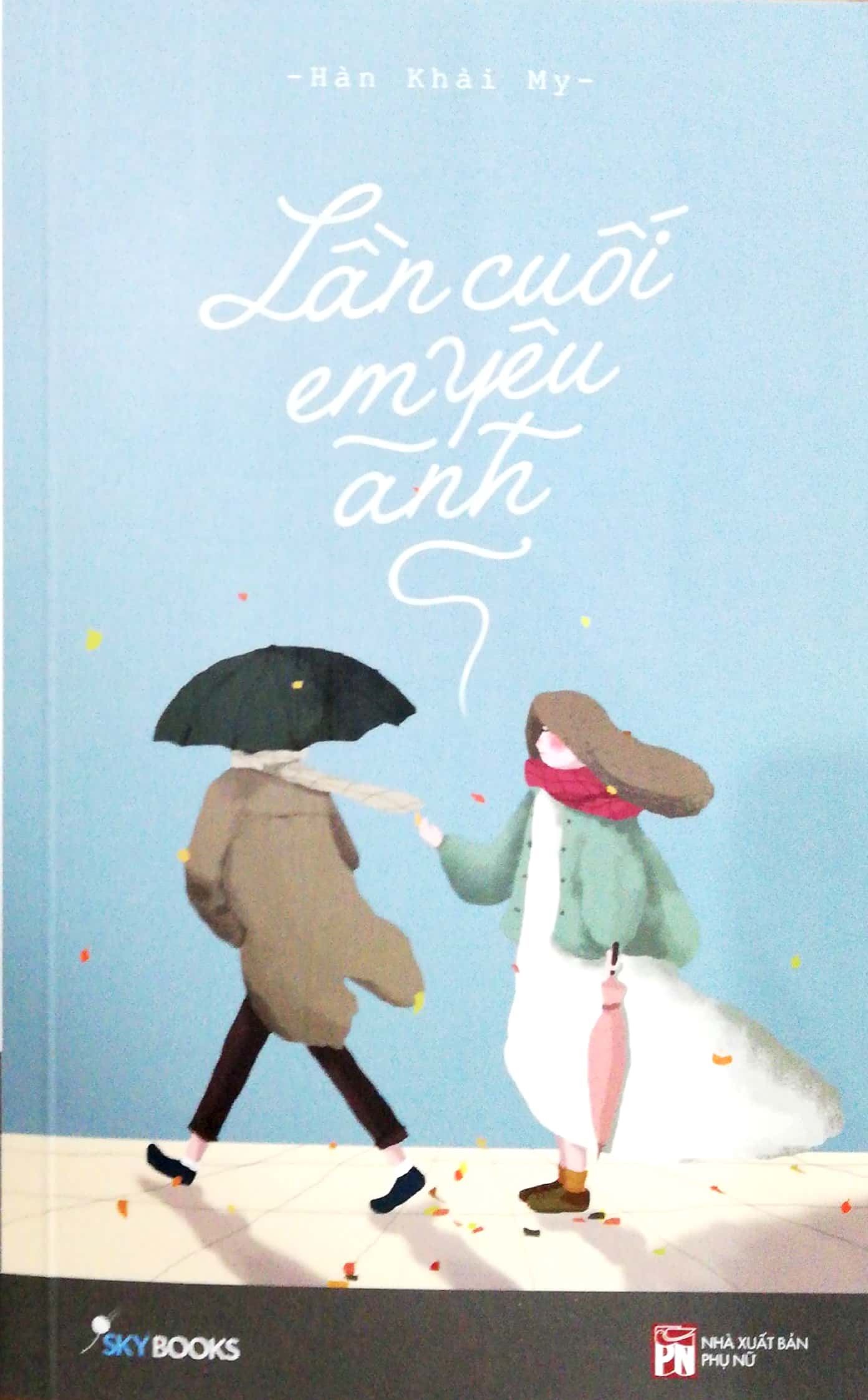 Fahasa - Lần Cuối Em Yêu Anh