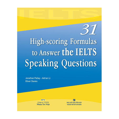 Sách 31 High Scoring Formulas The ielts Speaking
