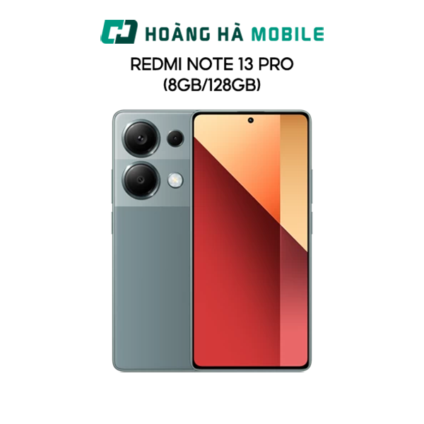 Điện thoại Redmi Note 13 Pro - Chính hãng