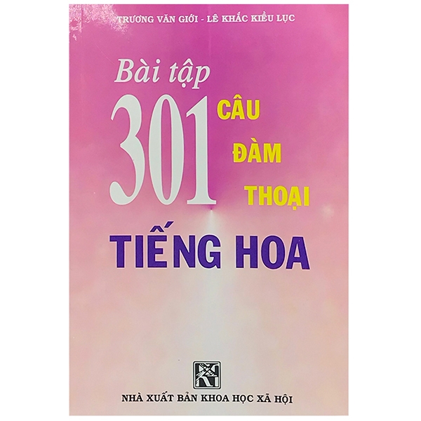 Fahasa - bài tập 301 câu đàm thoại tiếng hoa