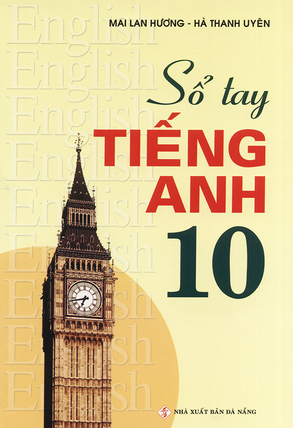 Sách - sổ tay tiếng anh lớp 10 - mai lan hương
