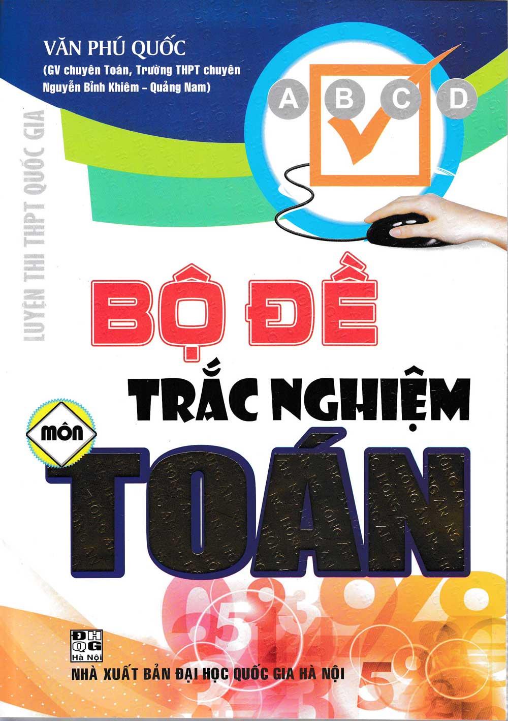 Bộ đề trắc nghiệm môn toán