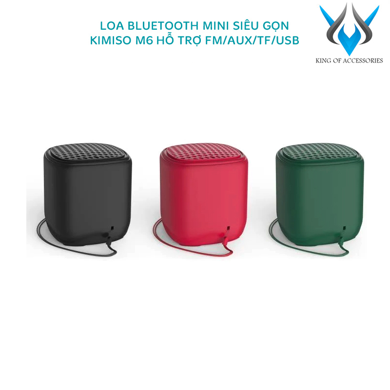 Loa bluetooth mini siêu gọn kimiso m6 hỗ trợ fm/usb/thẻ nhớ/aux phụ kiện 1986