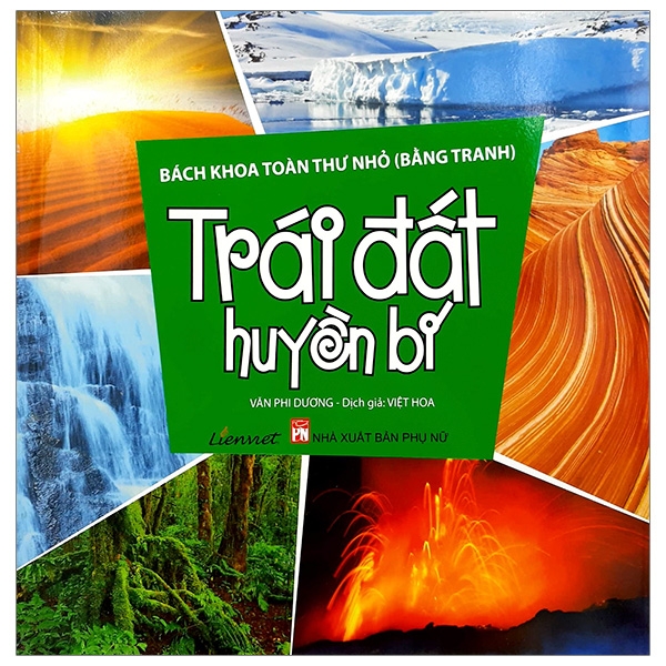 Fahasa - Bách Khoa Toàn Thư Nhỏ - Trái Đất Huyền Bí