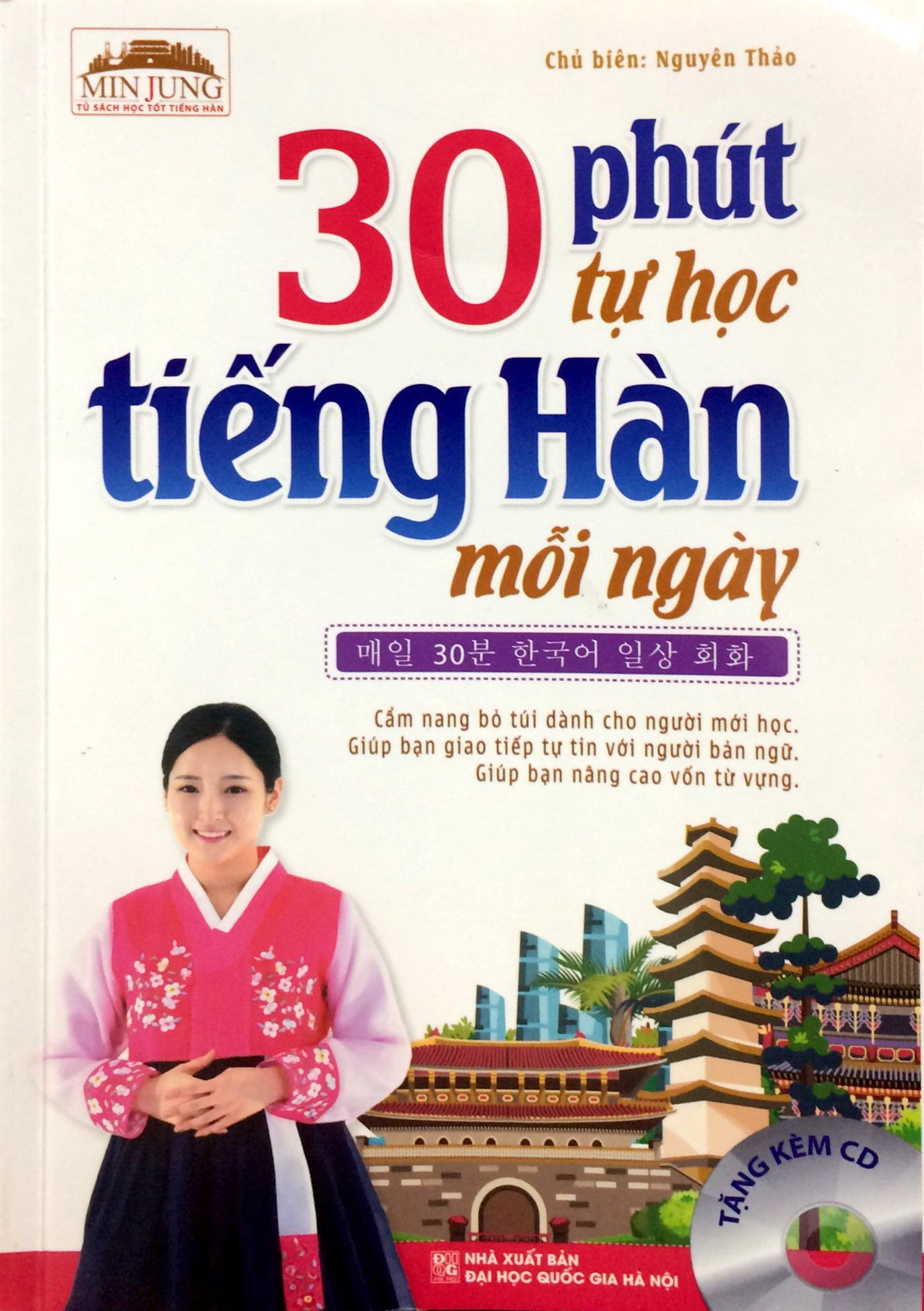 Fahasa - 30 Phút Tự Học Tiếng Hàn Mỗi Ngày (Kèm CD - 2016)