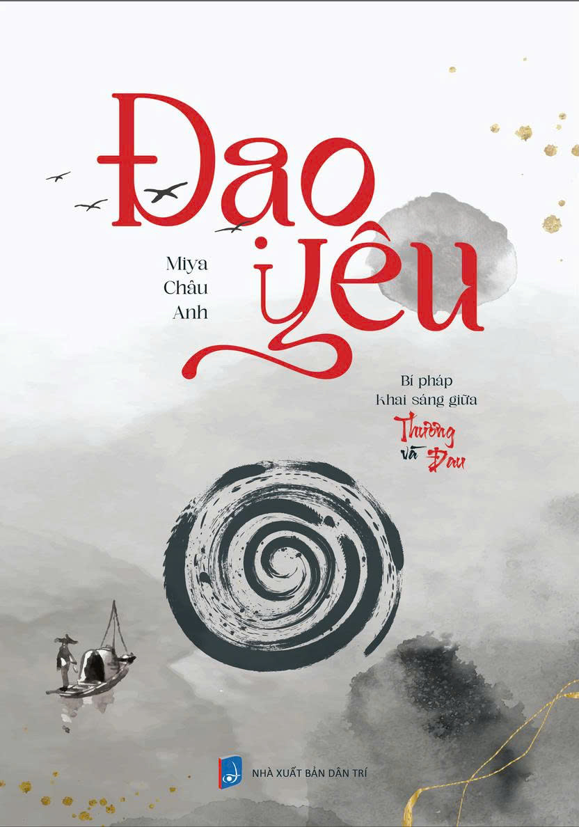 Sách - Đạo yêu - Tác giả Miya Châu Anh - Tritthuctrebooks - Khổ sách 14,5*20,5cm