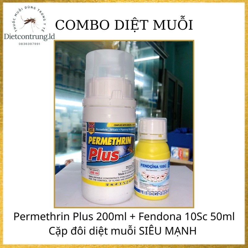 Combo 2 chai diệt muỗi : PERMETHRIN PLUS 200ml + FENDONA 10Sc 50ml