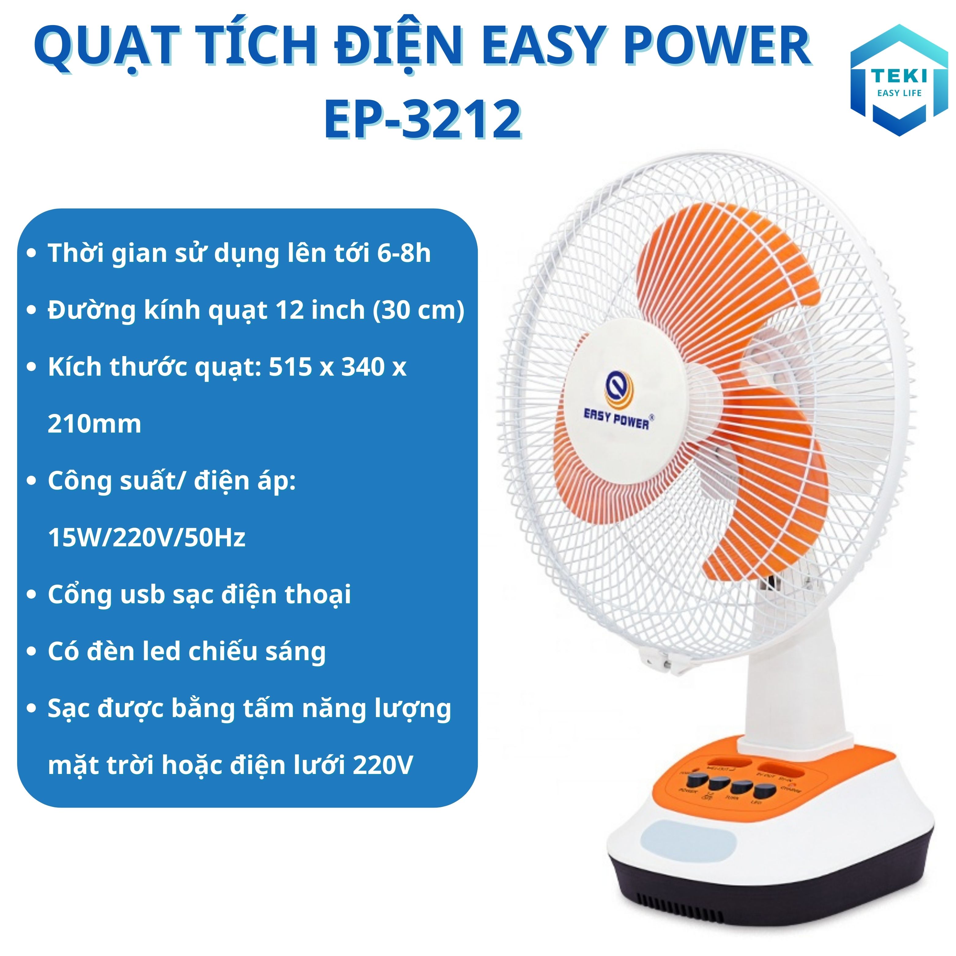 Quạt tích điện easy power ep-3212 có đèn led, sạc điện thoại, hoạt động 6-8h, sạc nlmt/220v - teki