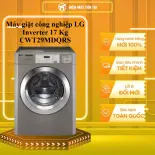 Máy giặt công nghiệp LG Inverter 17 Kg CWT29MDQRS - GIAO TOÀN QUỐC - CHỈ MIỄN PHÍ HCM