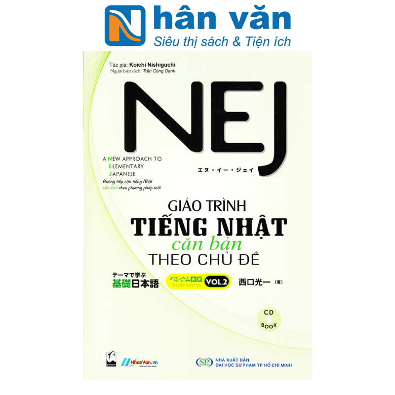 Nej - giáo trình tiếng nhật căn bản theo chủ đề - vol.2 - 8935072894351
