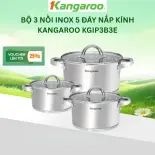 Bộ nồi inox cao cấp 5 lớp dày 0.4mm Kangaroo KGIP3B3E size 16-20-24cm
