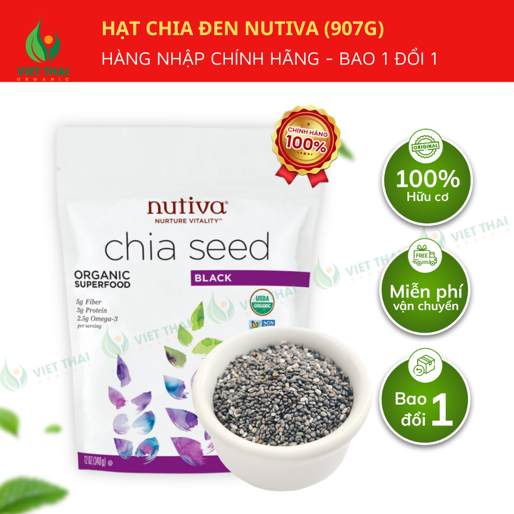 【Hạt Chia Đen Organic Nutiva】Mỹ 907G Hàng Mới Nhất Date MỚI 2024 - Việt Thái Organic