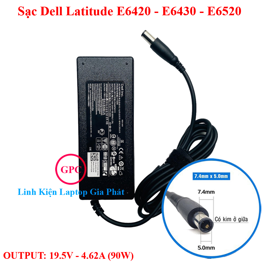 Sạc laptop dell latitude e6420 e6430 e6520 e6530 19.5v - 4.62a chân kim to đường kính đầu sạc 7.4mm