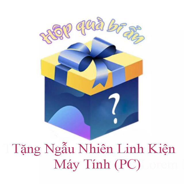 [May Mắn] Hộp Quà Bí Ẩn Số Lượng Có Hạn Bên Trong Chứa Những Món Quà Thú Vị Và Đầy Bất Ngờ