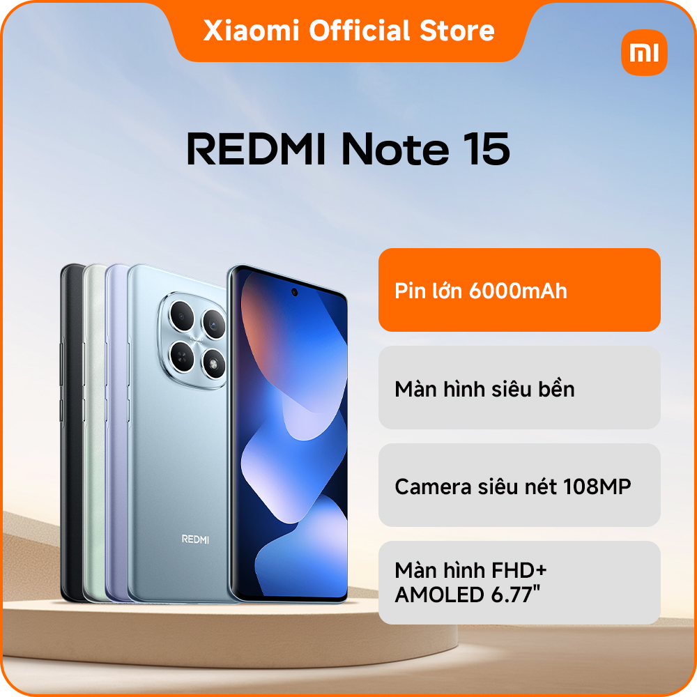 Điện thoại thông minh REDMI Note 15 (6+128GB | 8+128GB | 8+256GB) | Pin lớn 6000mAh | Màn hình siêu bền | Kháng bụi và nước IP64