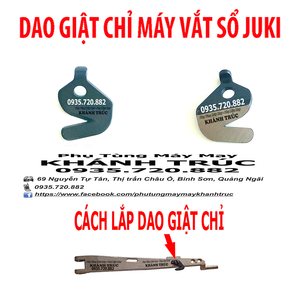 Dao giật chỉ máy vắt sổ JUKI máy may công nghiệp
