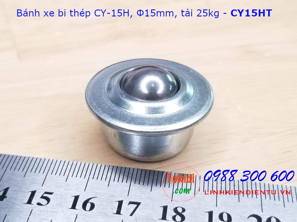 Bánh xe bi đa hướng, con lăn bi đa hướng CY-15H, bi thép 15mm tải 25kg - CY15HT
