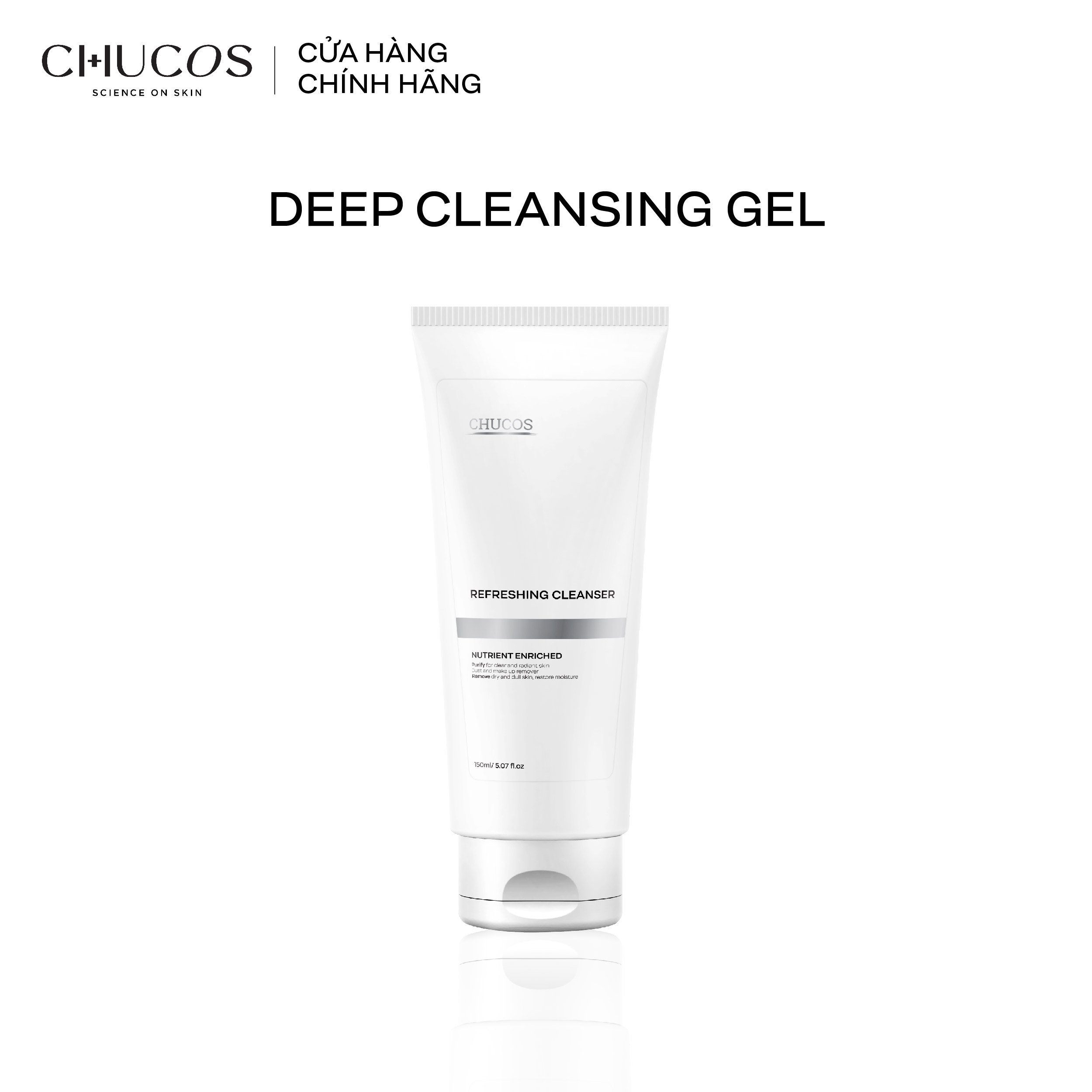 Sữa Rửa Mặt Cấp Ẩm Và Làm Sạch Sâu Chucos Refeshing Cleanser 150ml