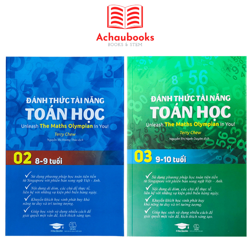 Sách Đánh Thức Tài Năng Toán Học 2 và 3 - Toán Song Ngữ Singapore - Toán lớp 2 - 4  ( Bộ 2 cuốn, 8 - 10 tuổi )