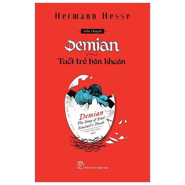 Demian - Tuổi Trẻ Băn Khoăn - Hermann Hesse