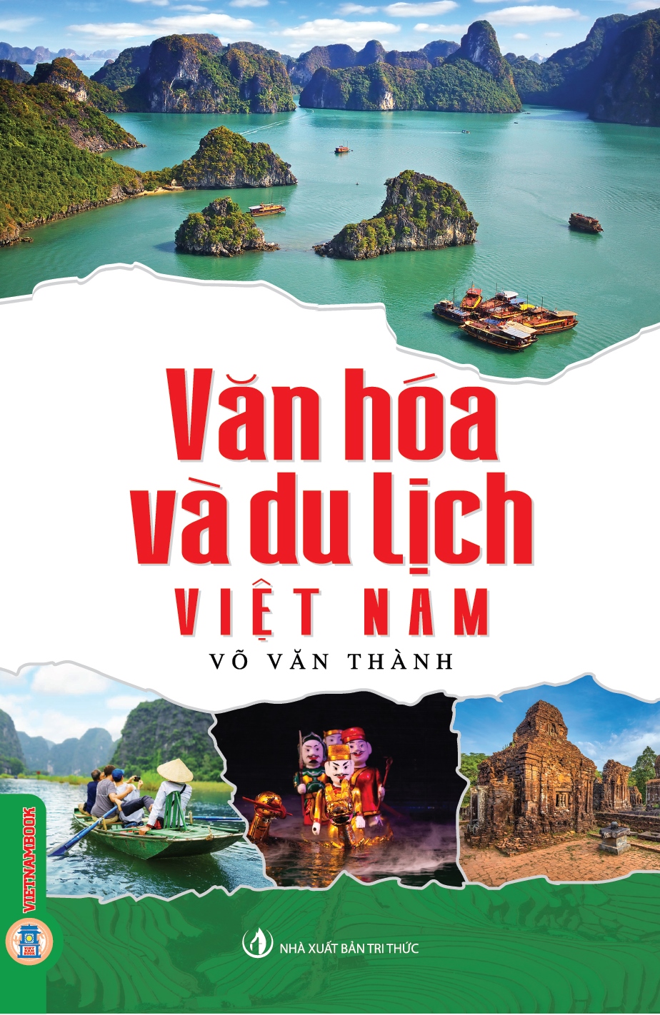 Vietnam Culture and Tourism