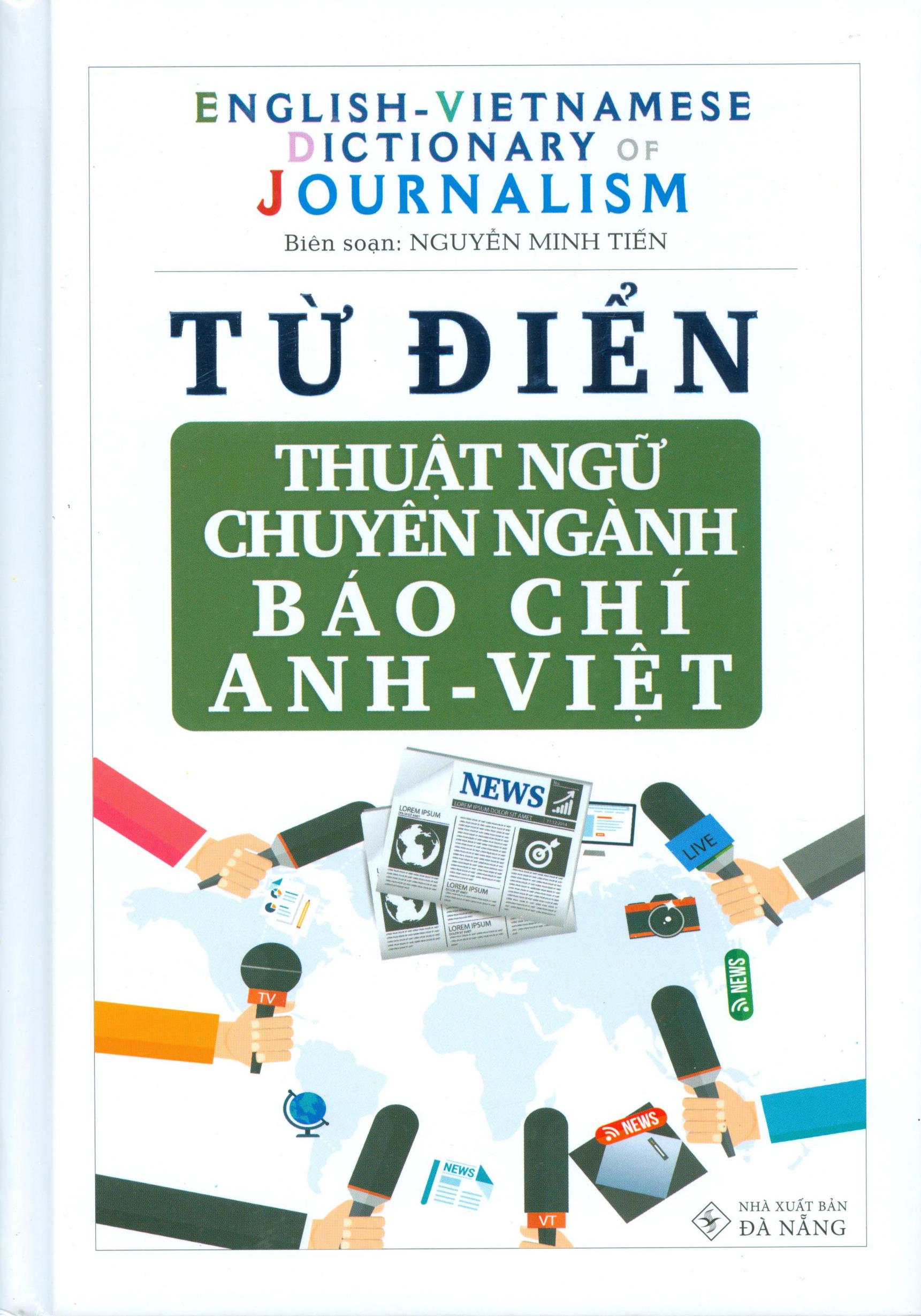 Từ Điển Thuật Ngữ Chuyên Ngành Báo Chí Anh - Việt