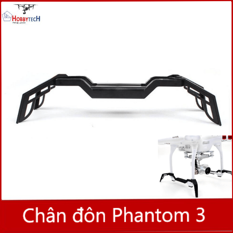 Chân đôn Phantom 3 - phụ kiện flycam DJI Phantom 3