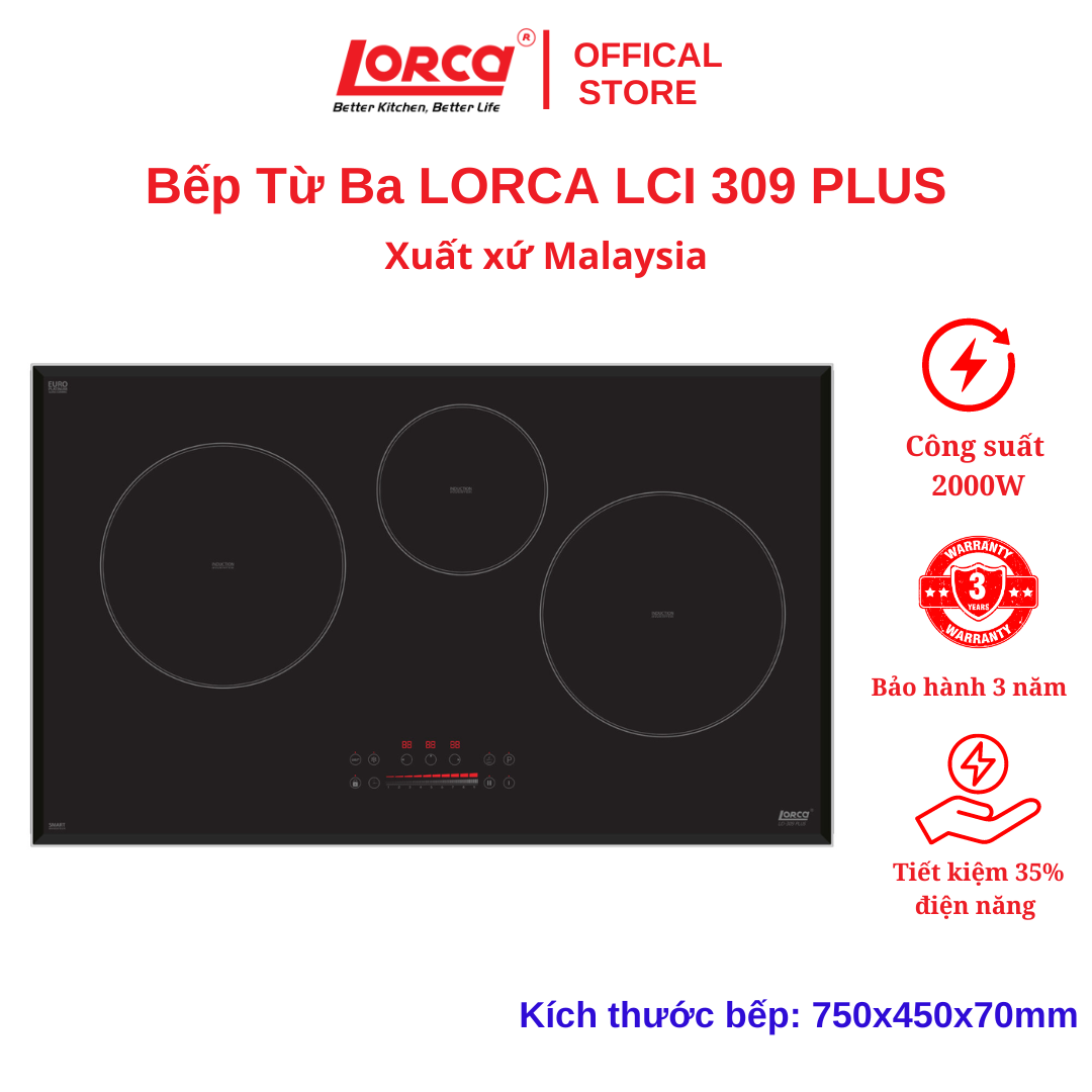 Bếp từ Lorca LCI-309 PLUS - 3 Vùng Nấu, Kích Thước 750x450mm, Malaysia