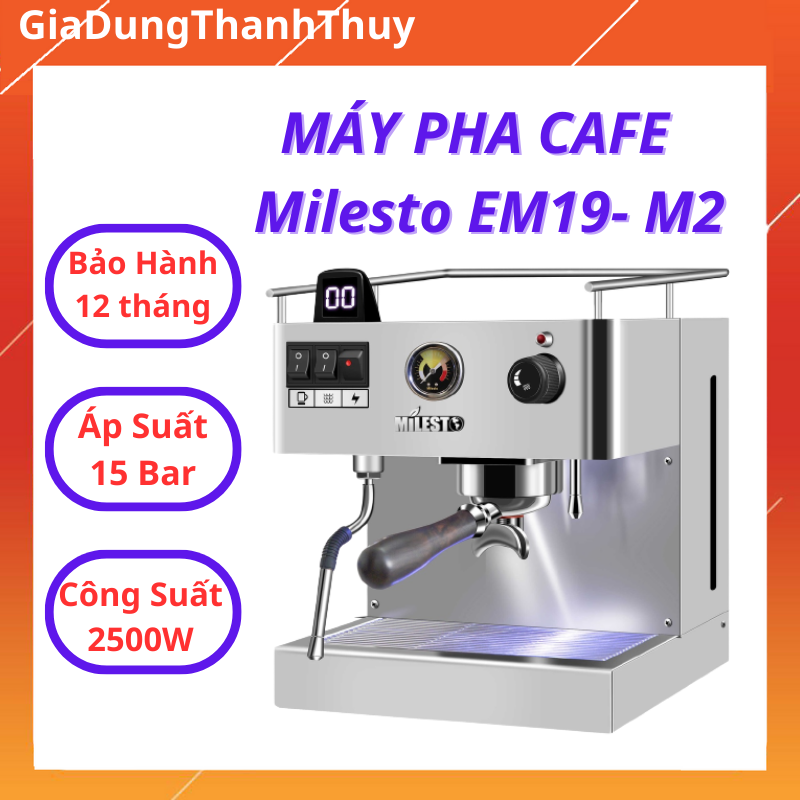 Máy pha cà phê milesto m19, máy pha cafe cho quán em19