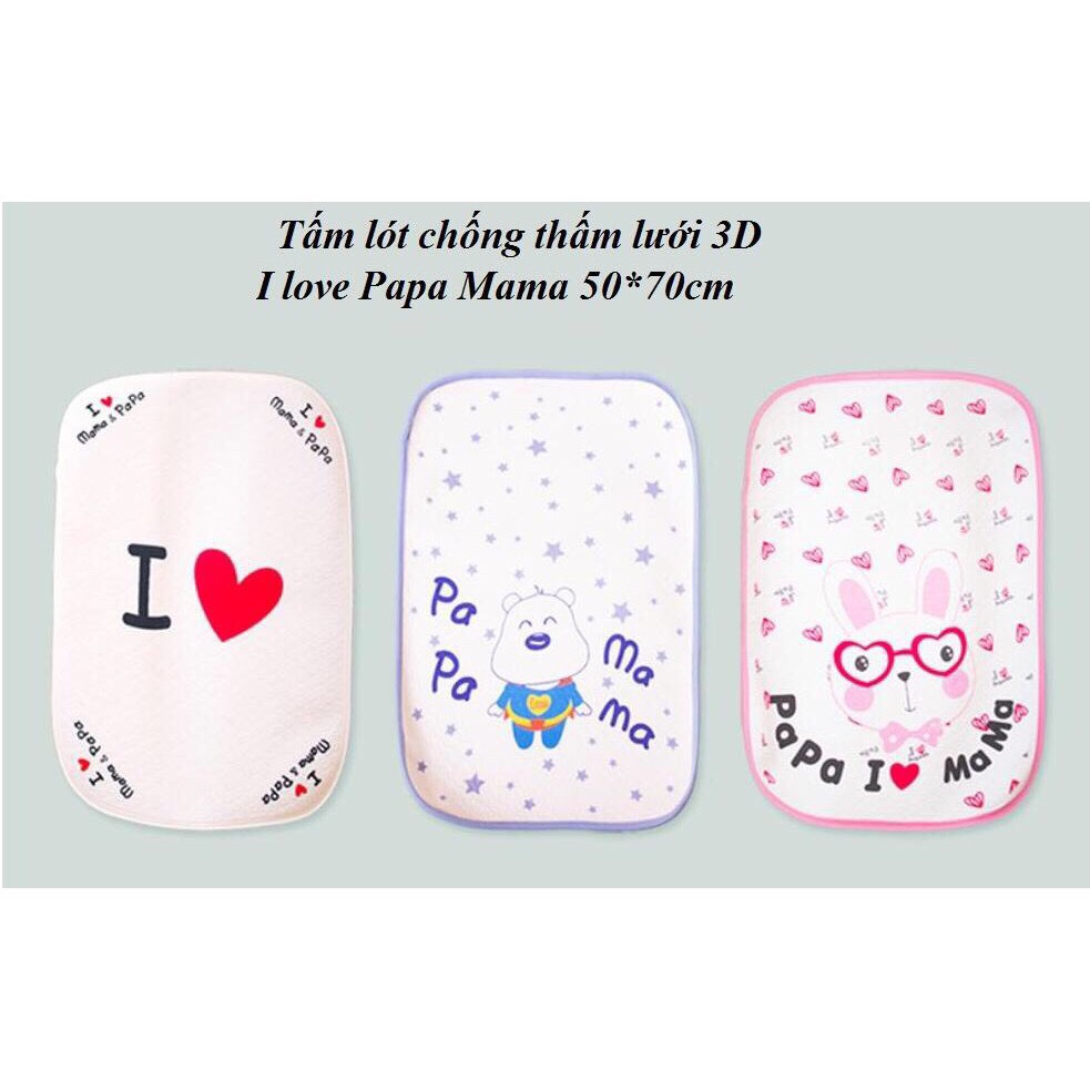 Tấm lót chống thấm 3D lưới I love Papa Mama