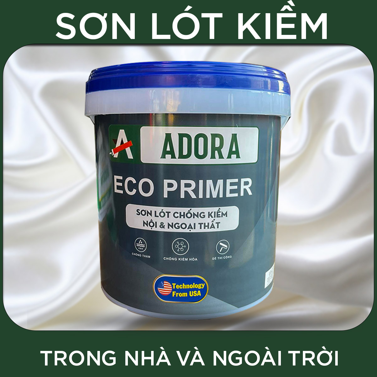 Sơn tường sơn lót nội thất và ngoại thất cao cấp adora primer