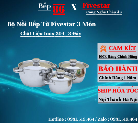 Bộ nồi 3 món inox 3 đáy Fivestar - Bảo hành 5 năm chính hãng